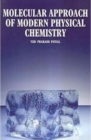 Image for Molecular Approach of Modern Physical Chemistry