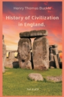Image for History of Civilization in England, Vol. 3 of 3