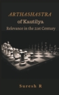 Image for Arthashastra of Kautilya: Relevance in the 21st Century