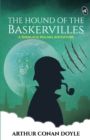 Image for The Hound of the Baskervilles - A Sherlock Holmes Adventure