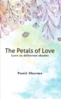 Image for Petals of Love: Love in Different Shades