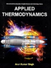 Image for Applied Thermodynamics (International Encyclopaedia of Applied Science and Technology: Series)