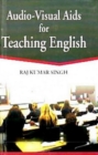 Image for Audio-Visual Aids for Teaching English