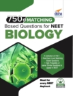 Image for 750+ Matching Based Questions for NEET Biology