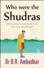 Image for Who Were the Shudras