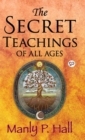 Image for The Secret Teachings of All Ages