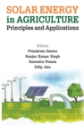Image for Solar Energy in Agriculture: Principles and Applications