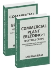 Image for Commercial Plant Breeding: Vol.01: Vegetable Crops (Completes in 2 Parts)