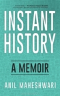 Image for Instant History: A Memoir
