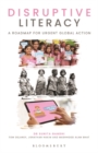 Image for Disruptive Literacy: A Roadmap for Urgent Global Action