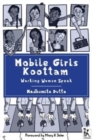 Image for Mobile girls koottam  : working women speak