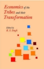 Image for Economies Of The Tribes And Their Transformation