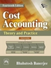Image for Cost accounting  : theory and practice