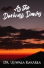 Image for As the Darkness Dawns
