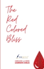 Image for The Red Colored Bliss