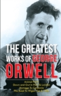 Image for The Greatest Works Of George Orwell (5 Books) Including 1984 &amp; Non-Fiction