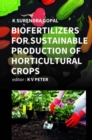 Image for Biofertilizers for Sustainable Production of Horticultural Crops