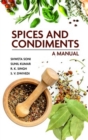 Image for Spices and Condiments: A Manual