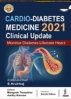Image for Cardio-Diabetes Medicine 2021: Clinical Update : Monitor Diabetes Liberate Heart