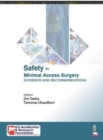 Image for Safety in Minimal Access Surgery : Evidence and Recommendations