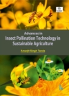 Image for Advances in Insect Pollination Technology in Sustainable Agriculture