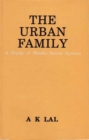Image for The Urban Family A Study of Hindu Social System