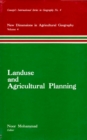 Image for Landuse and Agricultural Planning (New Dimensions in Agricultural Geography Volume-4)(Concept&#39;s International Series in Geography No.4)