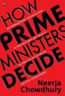 Image for How Prime Ministers Decide
