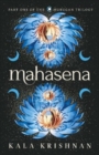 Image for Mahasena : : Book One of the Murugan Trilogy
