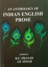 Image for An Anthology of Indian English Prose
