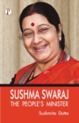 Image for Sushma Swaraj : The Peoples Minister