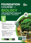 Image for Foundation Course in Biology with Case Study Approach for Neet/ Olympiad Class 9