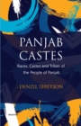 Image for Panjab Castes : Races Castes and Tribes of the People of Panjab
