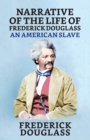 Image for Narrative of the Life of Frederick Douglass, An American Slave