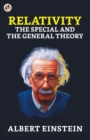 Image for Relativity : The Special and the General