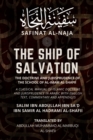 Image for The Ship of Salvation (Safinat al-Naja) - The Doctrine and Jurisprudence of the School of al-Imam al-Shafii : A classical manual of Islamic doctrine and jurisprudence in Arabic with English Text, comm