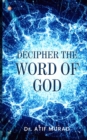 Image for Decipher The Word Of God