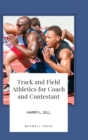 Image for Track and Field Athletics for Coach and Contestant