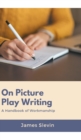Image for On Picture Play Writing