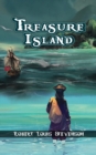 Image for Treasure Island : The Adventure of Jim Hawkins &amp; the Pirates by Robert Louis Stevenson.