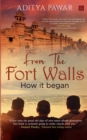 Image for From the Fort Walls : How it Began