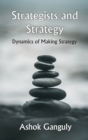 Image for Strategists And Strategy