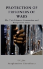 Image for Protection of Prisoners of War : The Third Geneva Convention and Prospective Issues