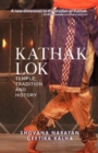 Image for Kathak Lok: : Temple, Tradition and History