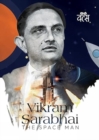 Image for Vikram Sarabhai: : The Space Man