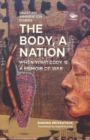 Image for The Body, A Nation