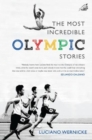 Image for The Most Incredible Olympic Stories