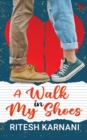Image for A Walk in my Shoes