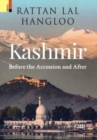 Image for Kashmir : Before the Accession and After