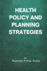 Image for Health Policy and Planning Strategies